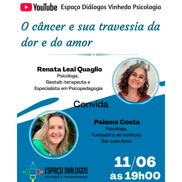 O câncer e sua travessia da dor e do amor